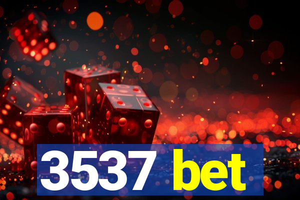 3537 bet